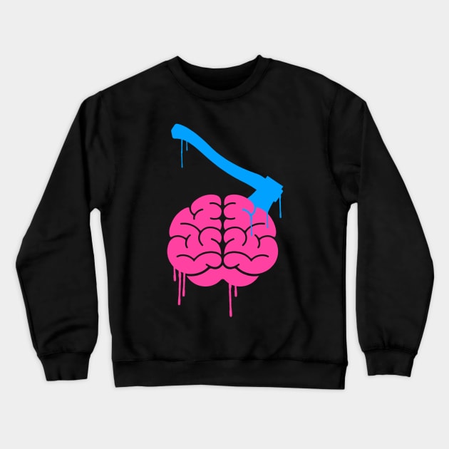 Axe Brain Crewneck Sweatshirt by Brain Drip Inc